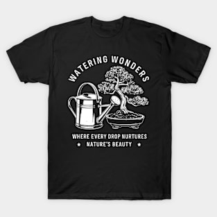 WATERING WONDERS: A Grayscale Tribute to Nature's Beauty, One Drop at a Time T-Shirt